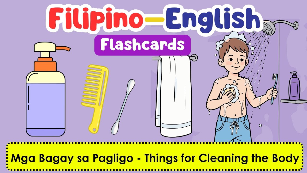 Let's Learn Words | Filipino to English Words Flashcards (Mga Bagay sa Pagligo)