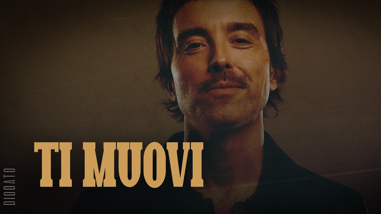 Diodato 🎵 TI MUOVI (Lyrics/Testo)