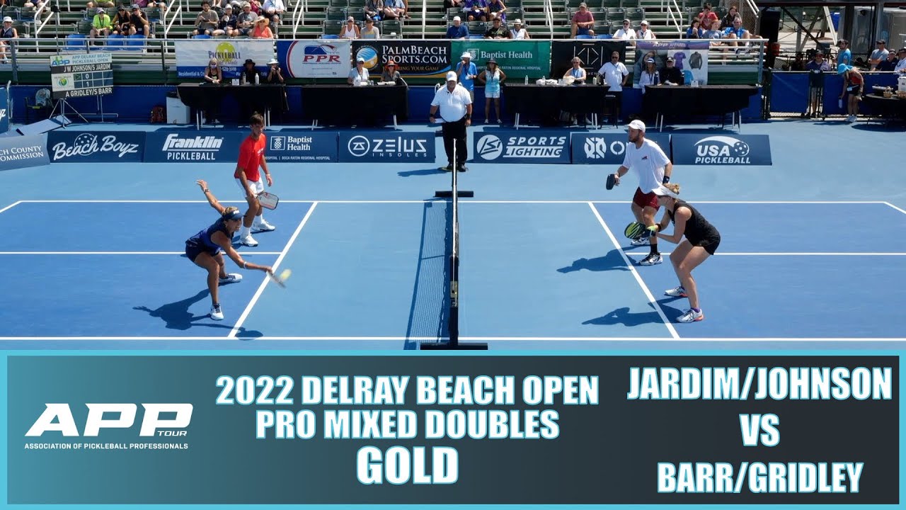 2022 APP Delray Beach Pickleball Open Pro Mixed Doubles Gold: Jardim/Johnson VS Barr/Gridley