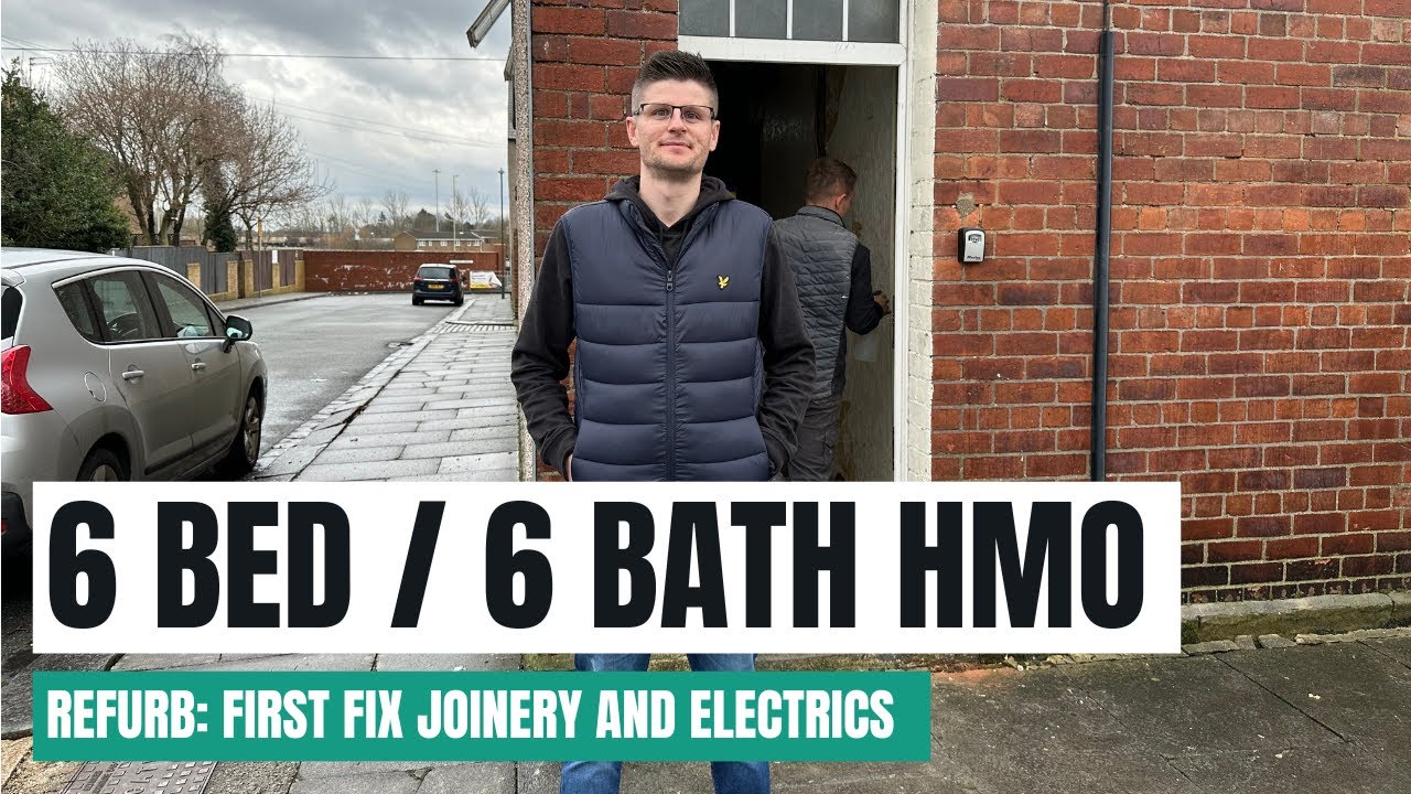 Part 3: 6 Bed HMO Conversion - First Fix Joinery and Electrics!