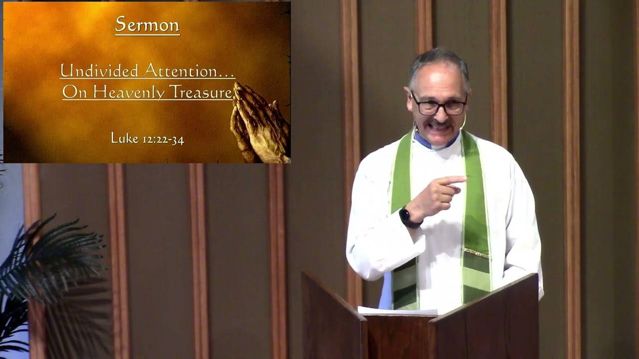 8 10 25   Undivided Attention   Ninth Sunday After Pentecost01