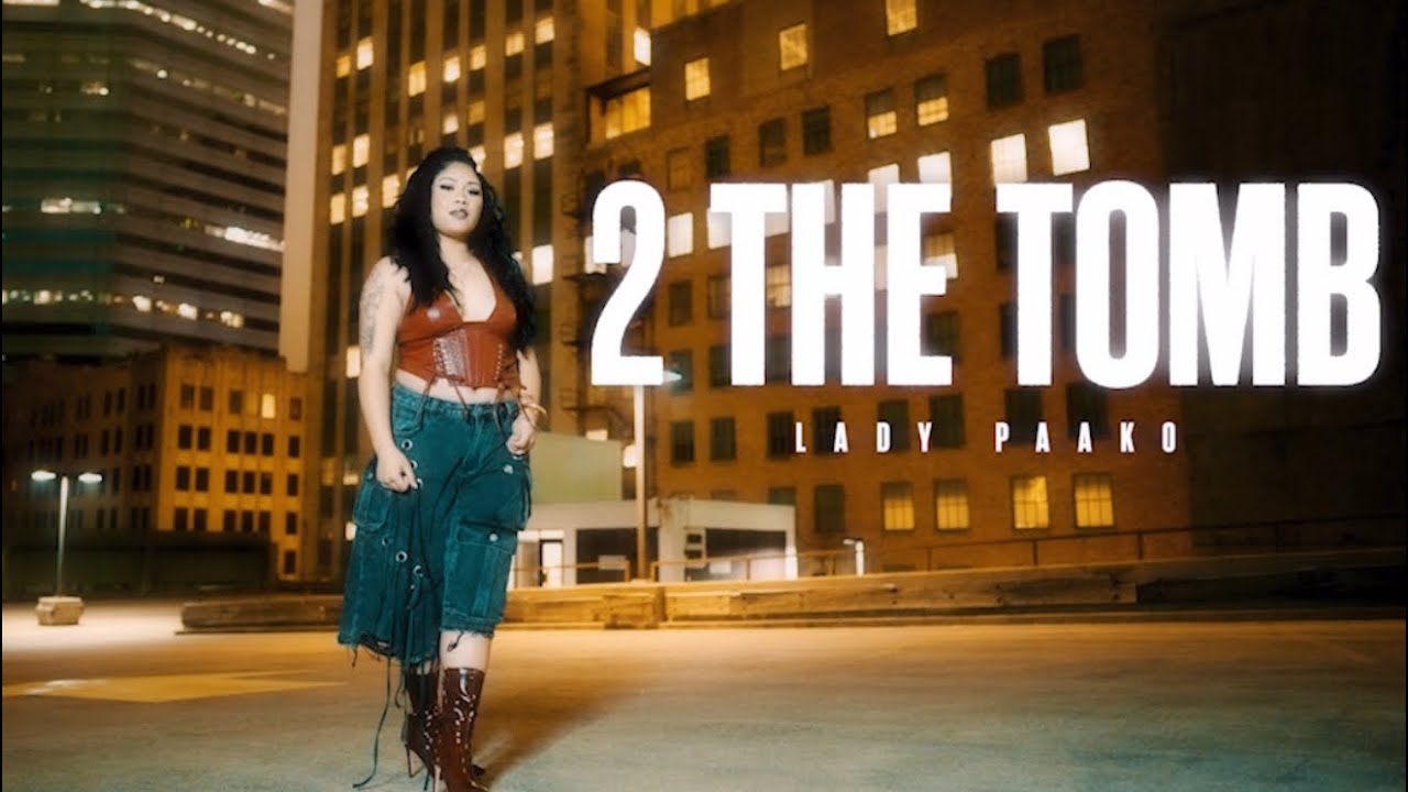 Lady Paako - 2 THE TOMB [Official Music Video]