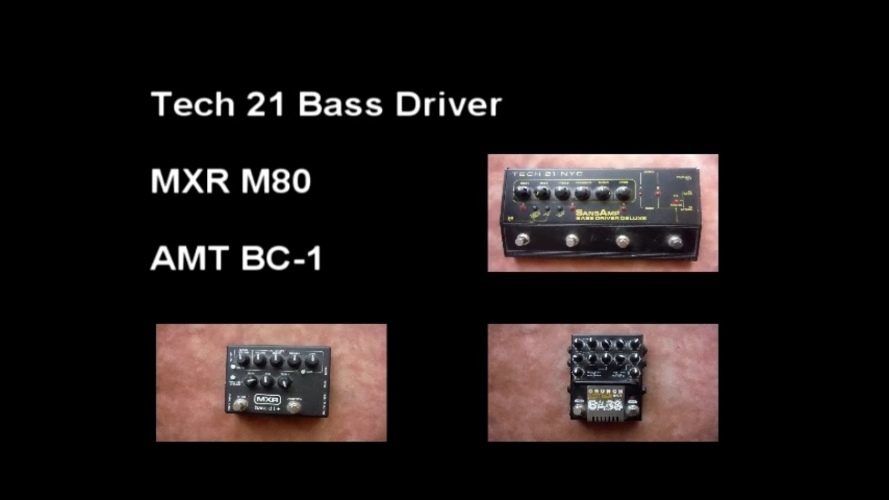 Большой обзор Tech 21 Bass Driver/ MXR М80/ AMT Bass Crunch