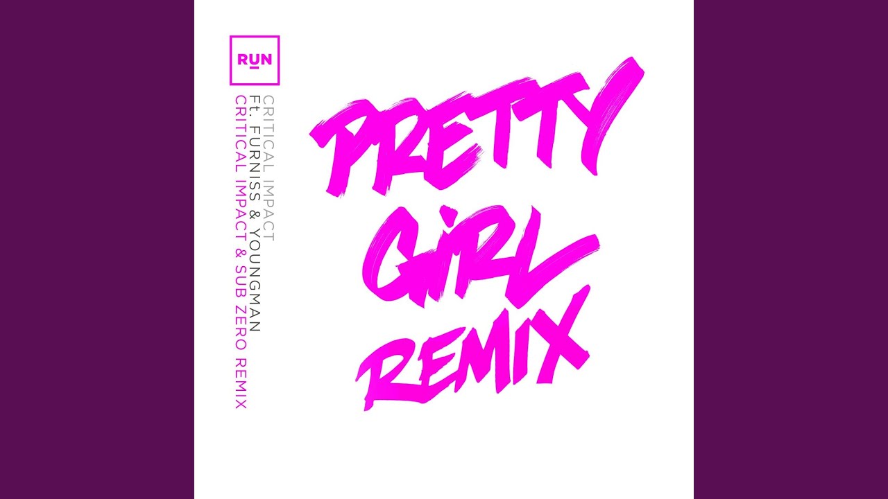 Pretty Girl (Critical Impact & Sub Zero Remix)