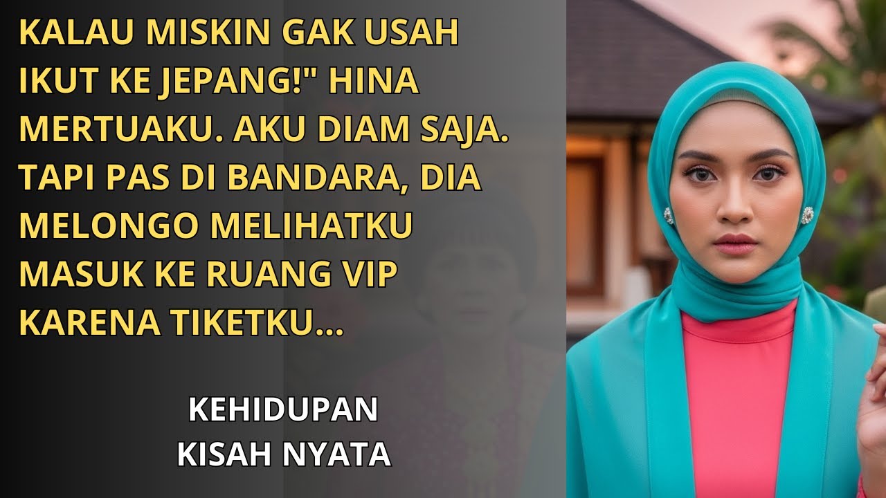 DIHINA MERTUA KARENA MISKIN, BESOKNYA DIA TERDIAM SAAT AKU DAPAT TIKET MILIARAN....