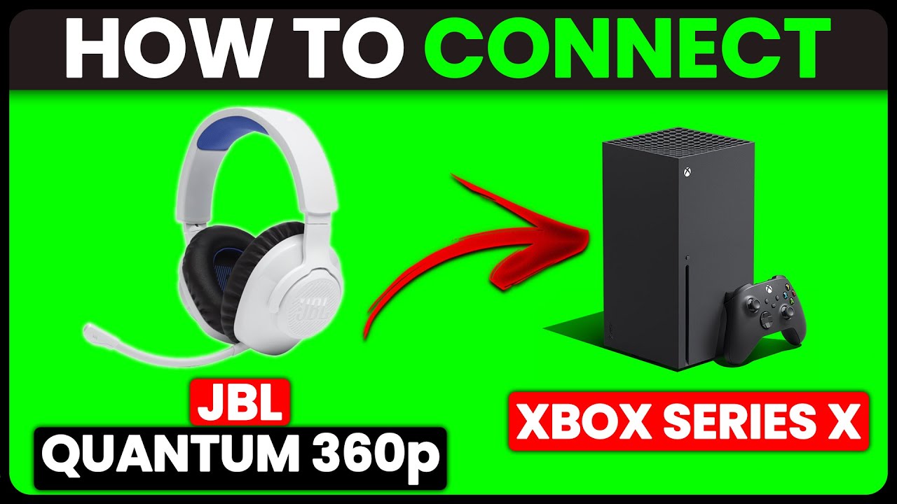 How To Connect JBL Quantum 360P To Xbox Series X (How To Pair JBL Quantum 360P To Xbox Series X)