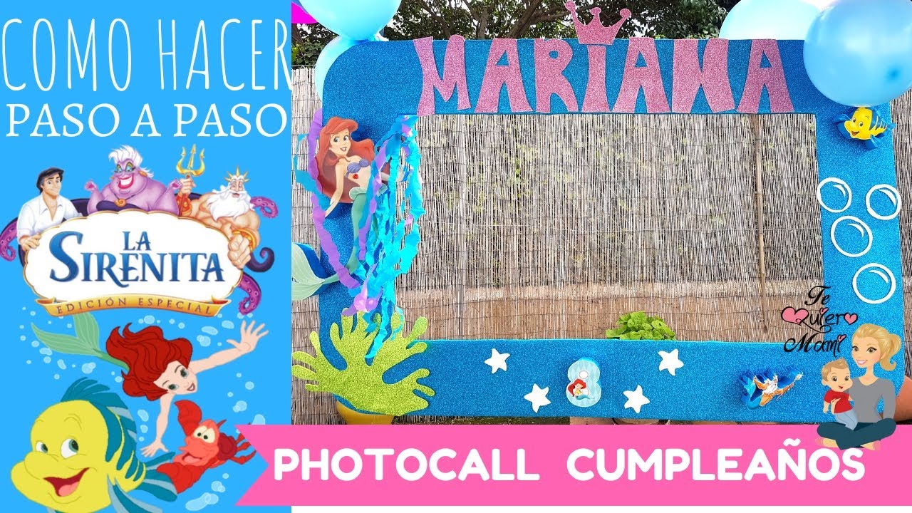 Como hacer MARCO DE FOTOS CUMPLEAÑOS LA SIRENITA | Little Mermaid Birthday Party Ideas| Photo Frame