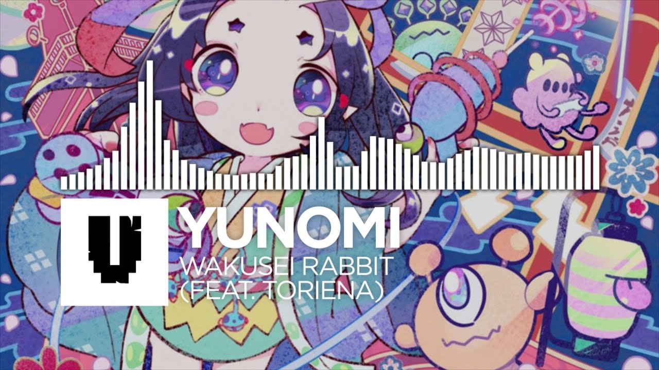 [DnB/Trap] - Yunomi - Wakusei Rabbit (feat. TORIENA) [Free Download]