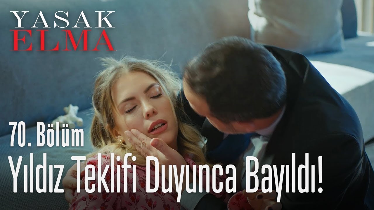 Yıldız'ı bayıltan teklif! - Yasak Elma 70. Bölüm