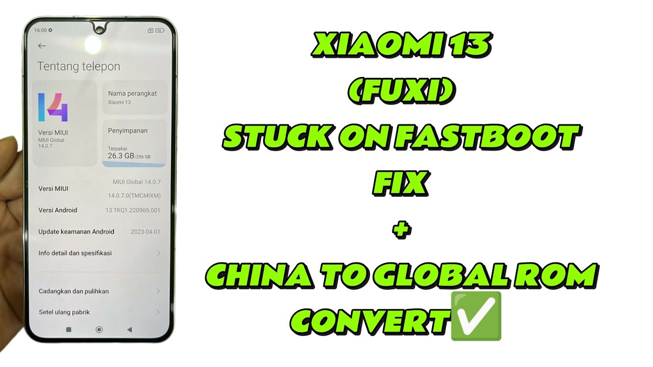 XIAOMI 13 (FUXI) CHINA UNBRICK FROM (STUCK ON FASTBOOT) AND CONVERT TO GLOBAL ROM ✅🆗