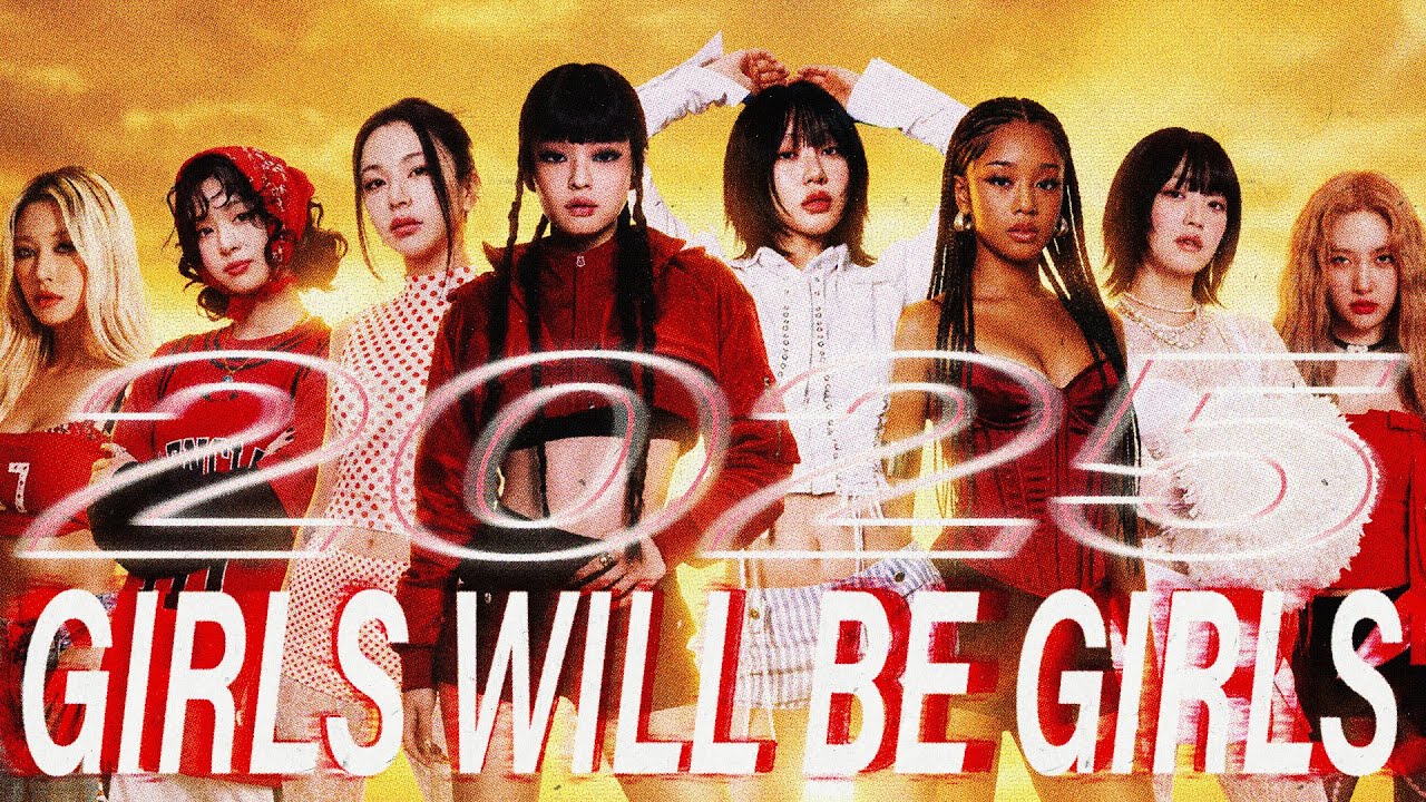 2025 GIRLS WILL BE GIRLS - KPop Mashup Megamix (100+ Songs)