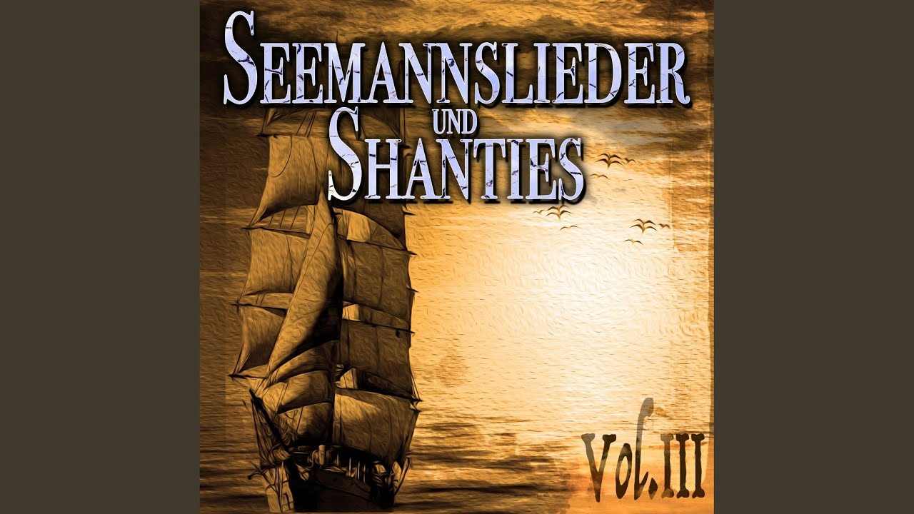 Kap-Horn-Lied (Un denn segelt wi so langsom rund Kap Hoorn)