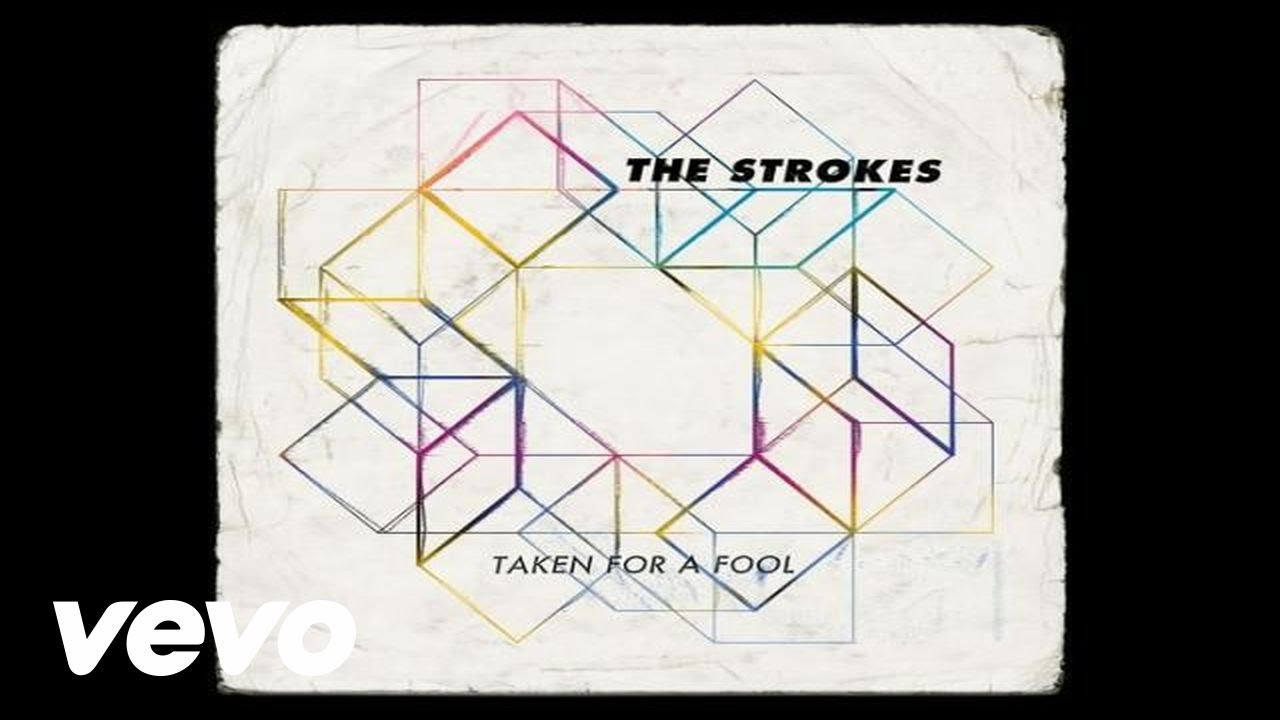 The Strokes - Taken for a Fool (Official Audio)
