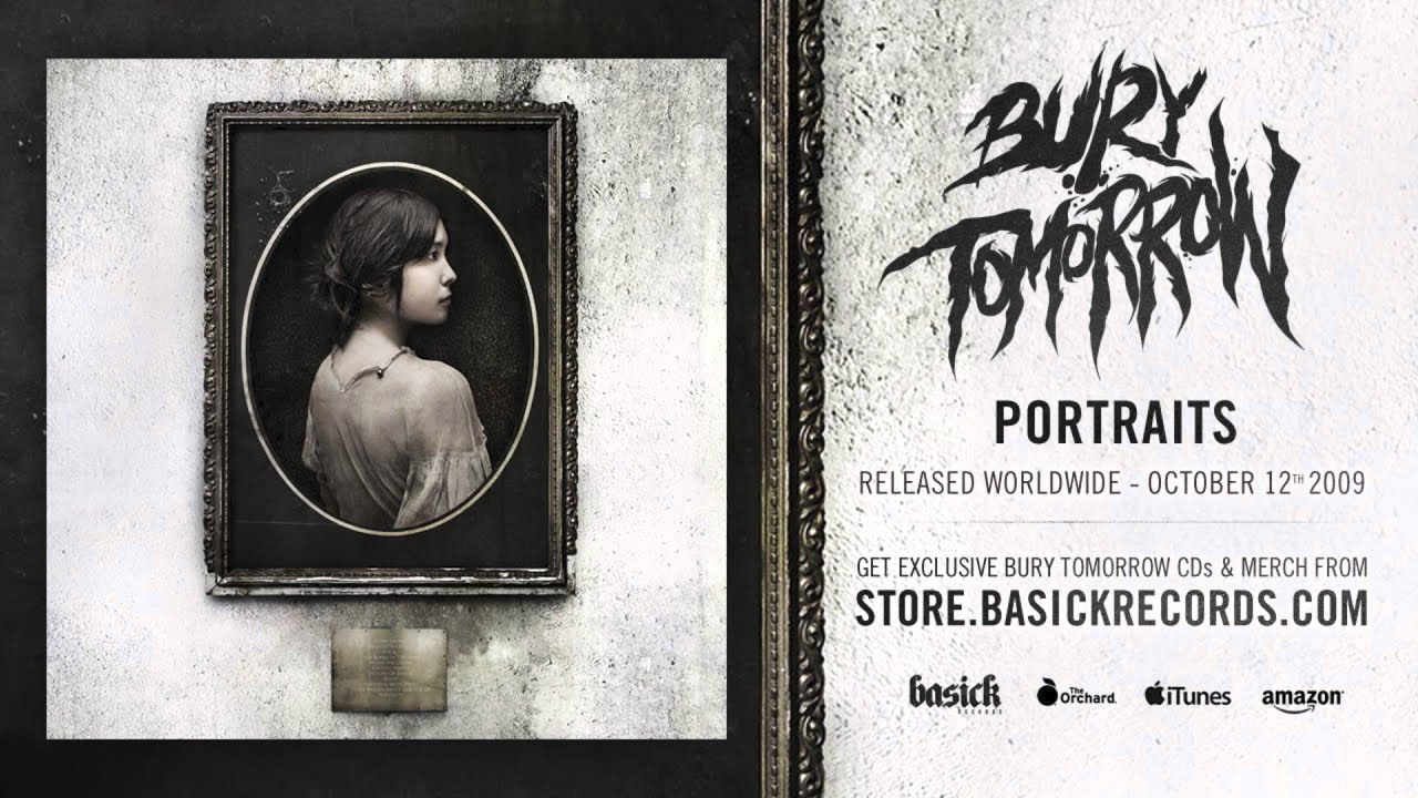 BURY TOMORROW - Portraits (Official HD Audio - Basick Records)
