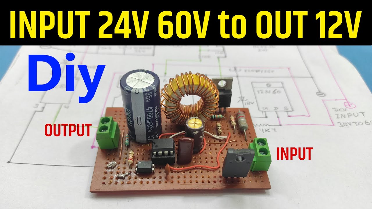 DIY 24V/36V/60V/72V To 12V DC-DC Converter | Buck SMPS