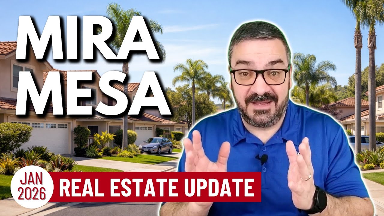 San Diego Real Estate Update - Mira Mesa - January 2026