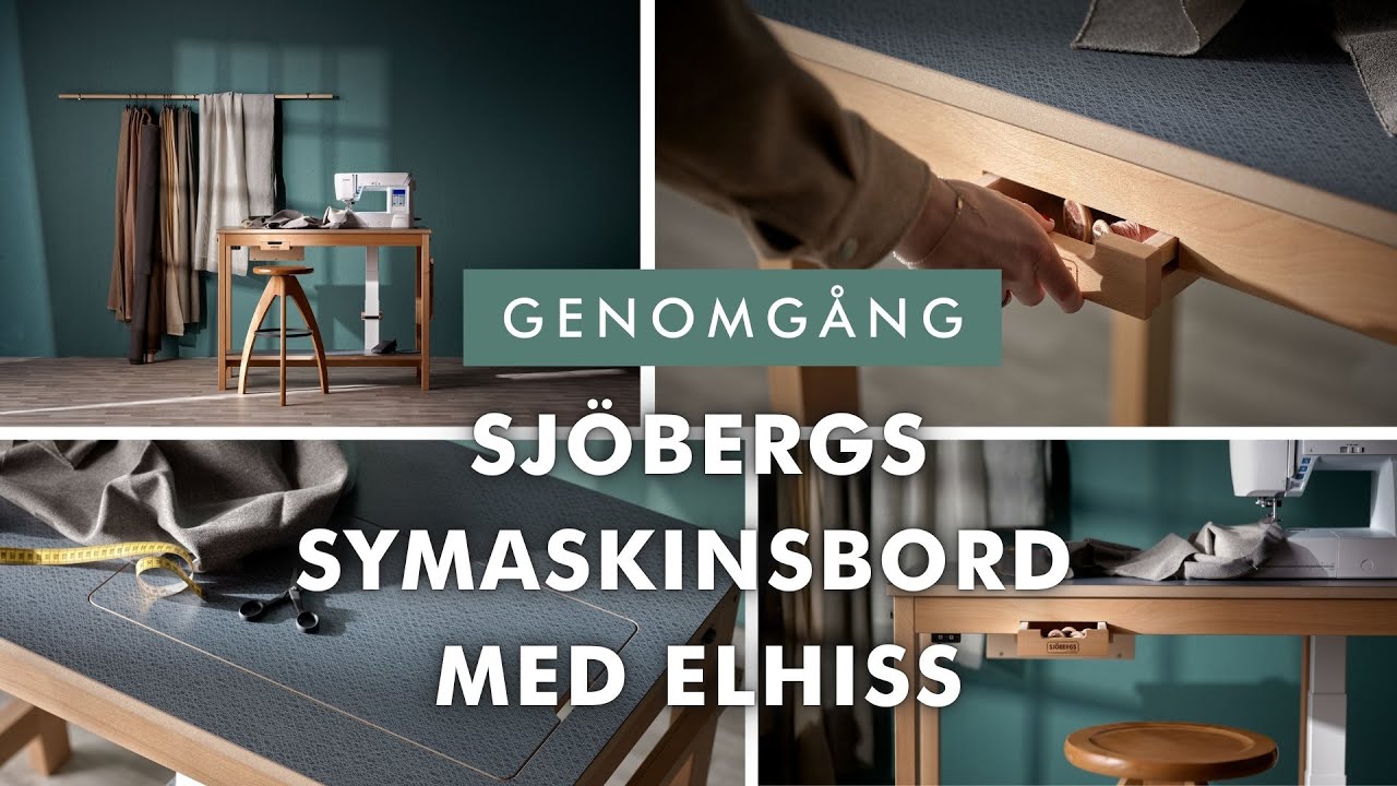 Sjöbergs symaskinsbord med elhiss