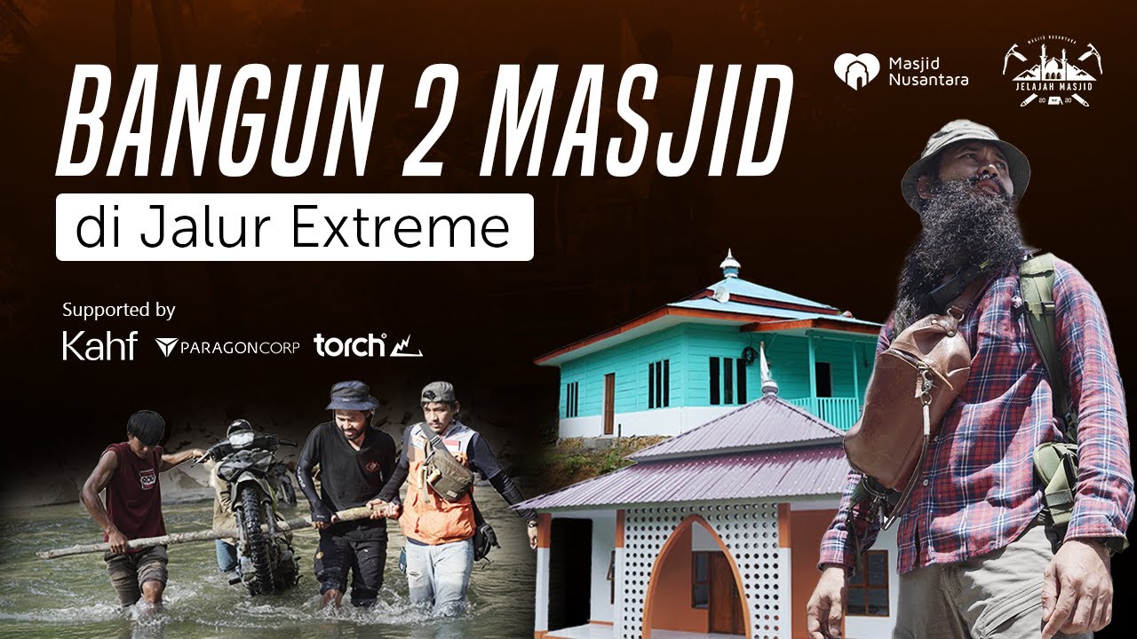 JMN S4 EPS 2 - BANGUN 2 MASJID DI JALUR EXTREME [4K]
