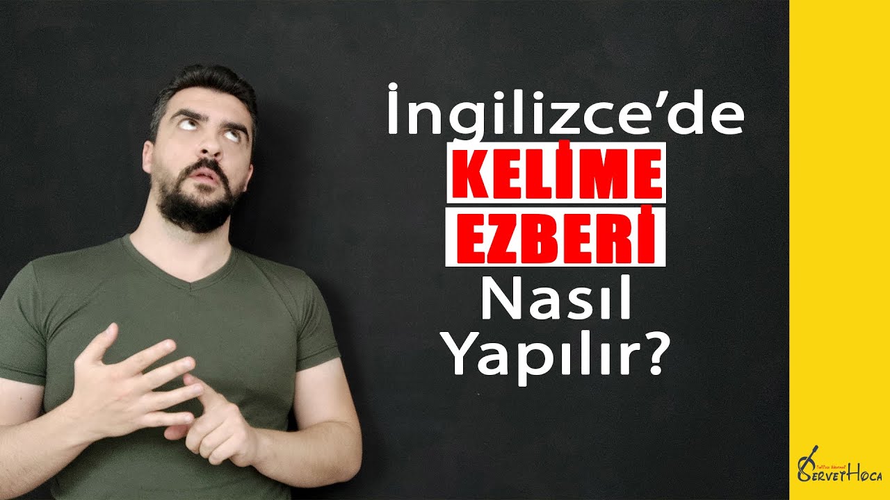 Nasıl Kelime Ezberlenir? | İngilizce Kelimeler Neden Aklında Kalmıyor?