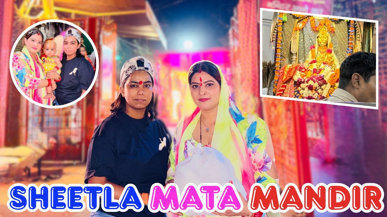 SHEETLA MATA MANDIR 🙏🏻 #dailyvlog @Akshay Priyanka vlog