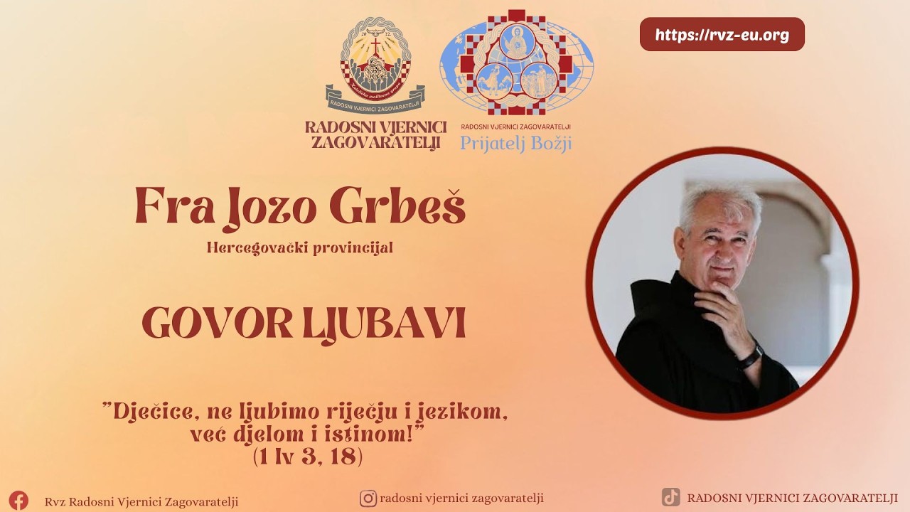 fra Jozo Grbeš - Govor ljubavi