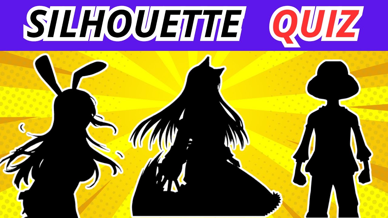 Guess the Anime Character by Shadow!  Anime Quiz! Silhouette!