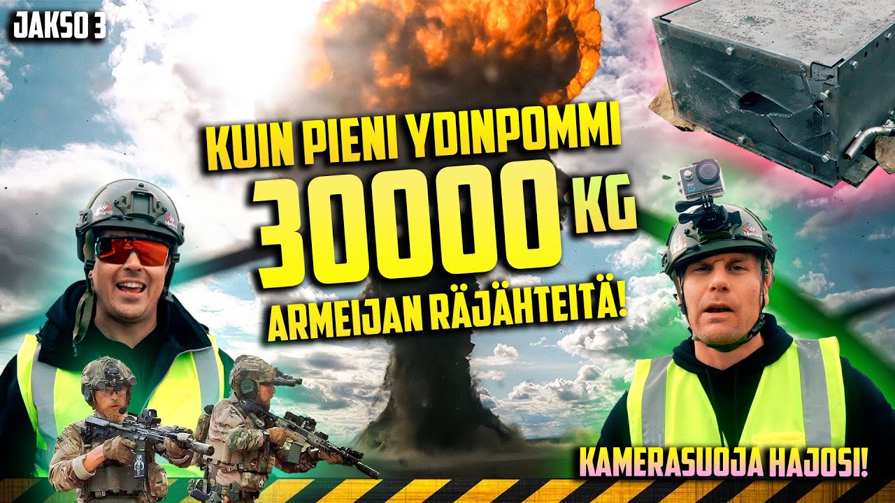30000kg massaräjäytys! Hävitetään armeijan vanhaa asetarviketta!