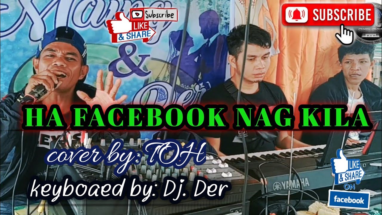 HA FACEBOOK NAG KILA | cover toh, keyboard Dj der Lived @ baluk2x CAMER GROUP | tausug love song