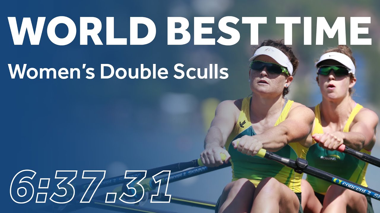 WORLD BEST TIME - Women's Double Sculls