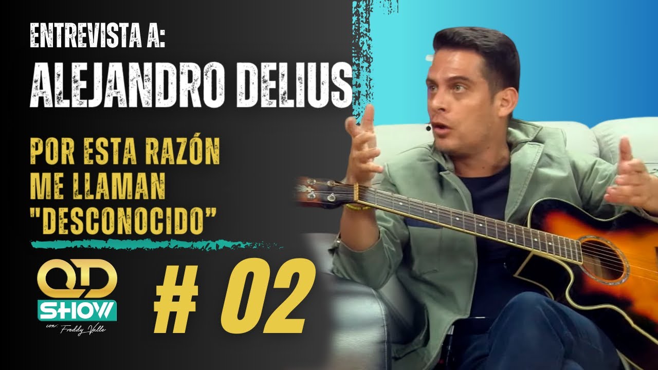 ALEJANDRO DELIUS Y LA VERDAD SOBRE EL DESCONOCIDO| YO ME IDENTIFICO CON LA GENTE HUMILDE # 2