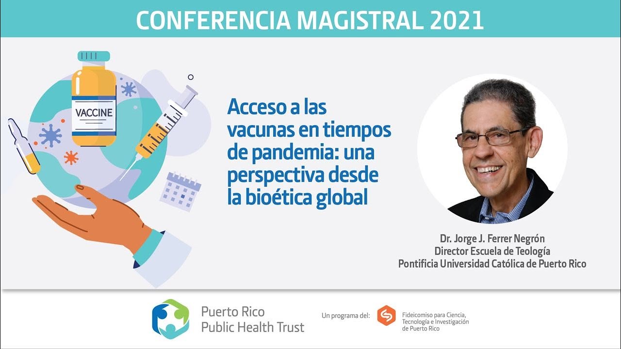 Acceso a las vacunas en tiempos de pandemia: Una perspectiva desde la bioética global