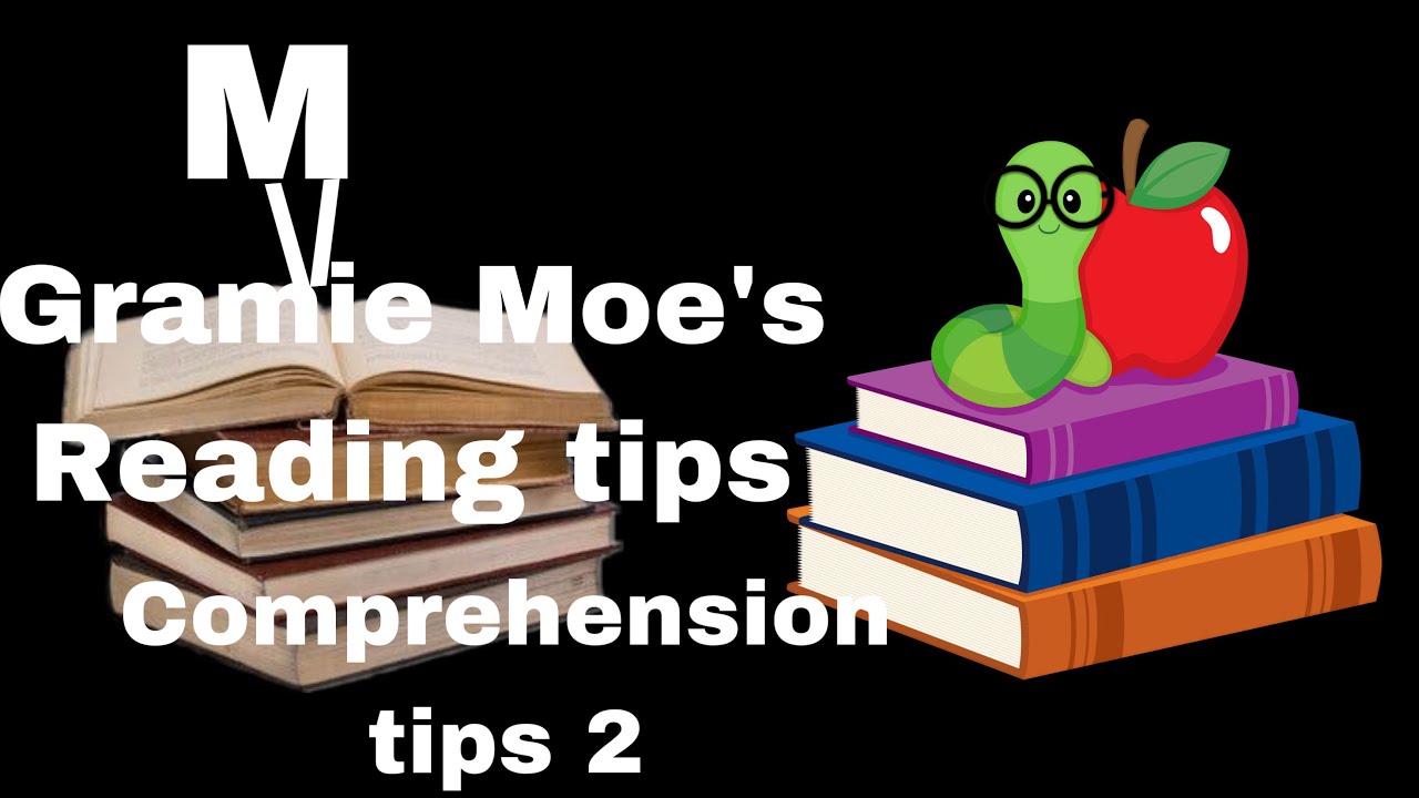 Grammie Moe Reading Pro Comprhension Tips 2