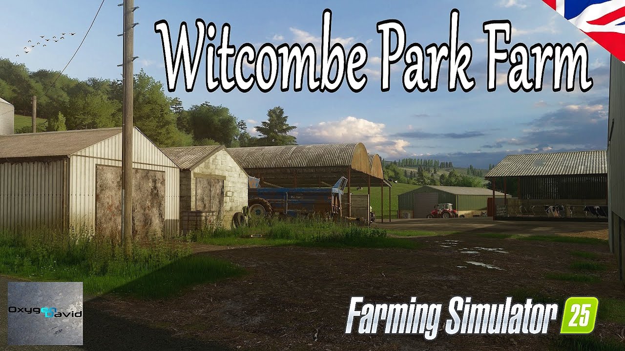 Witcombe Park Farm By OxygenDavid | Coming To Farming Simulator 25
