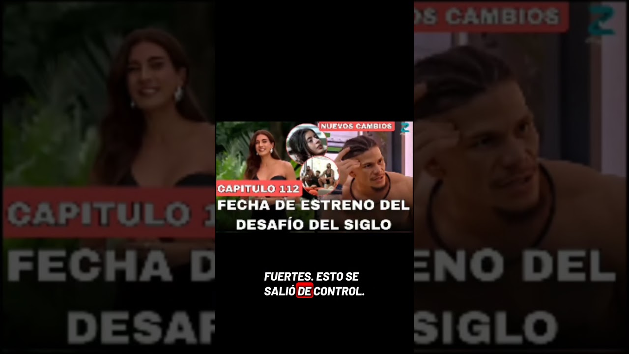 El desafíoxxi la gran mentira 😱😱 