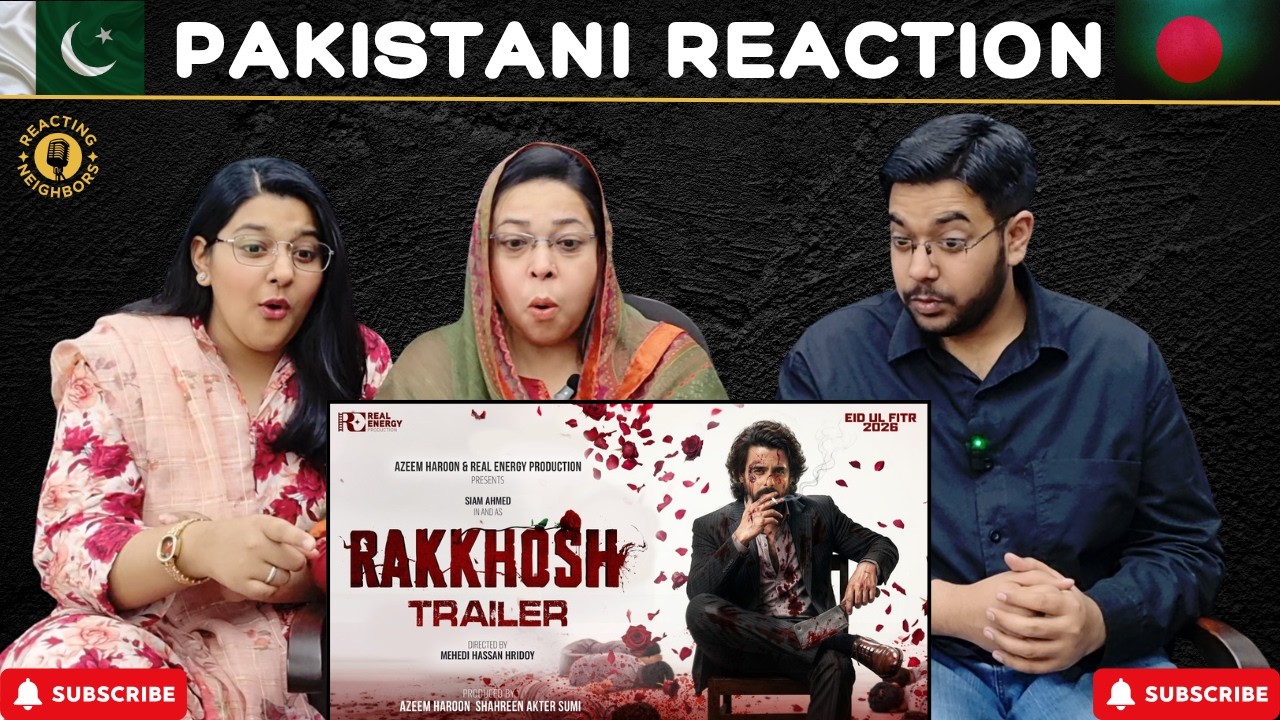 RAKKHOSH (কোপ শুরু ) - OFFICIAL TRAILER | SIAM, SUSMITA | Reaction!