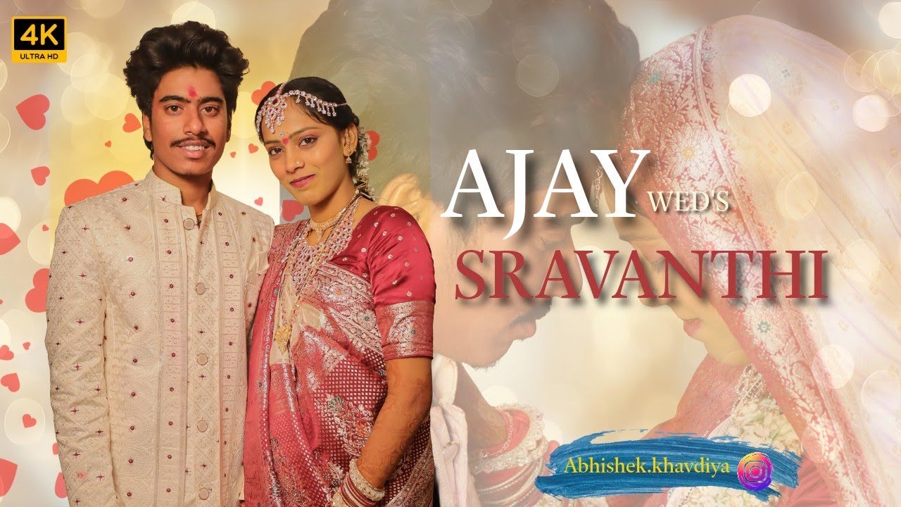 AJAY WEDS SRAVANTHI VIVAH FULL VIDEO 