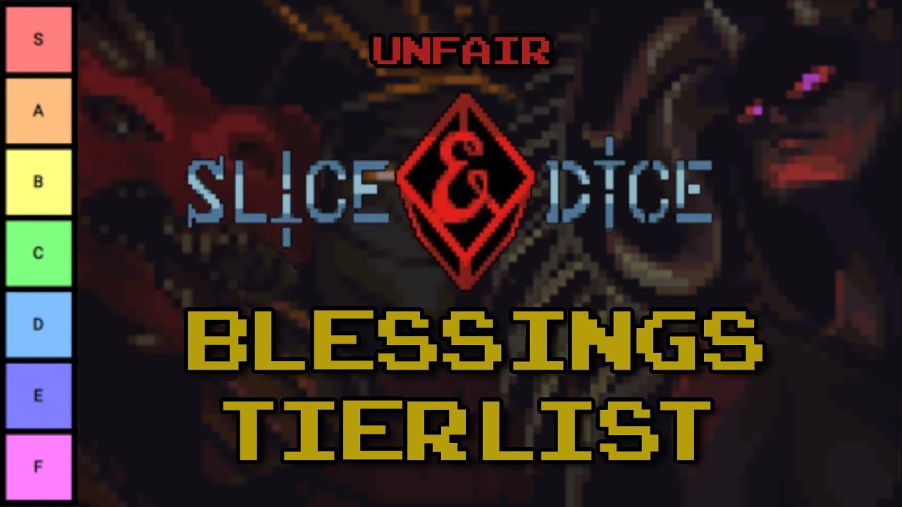 Rank 1 SliceandDice Blessings tier list | Unfair 3.1