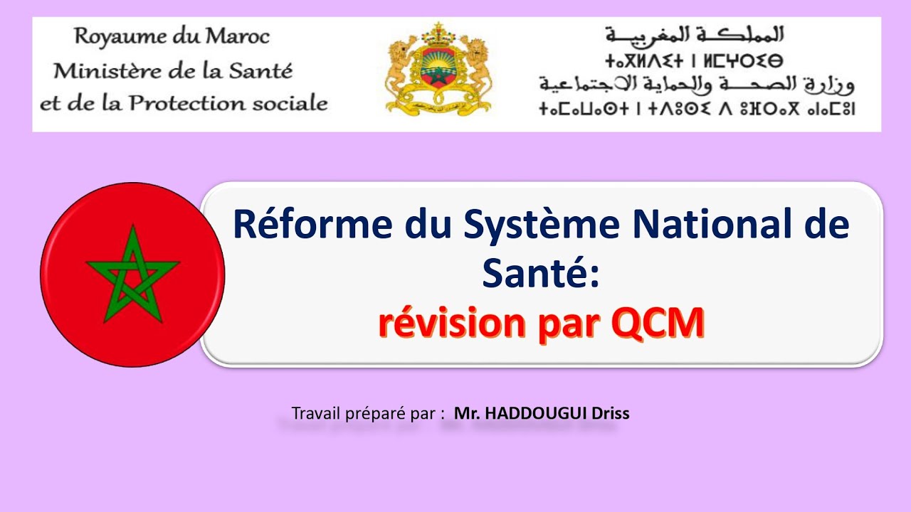 HAS GST RH Réforme du Système National de Santé:révision par QCM