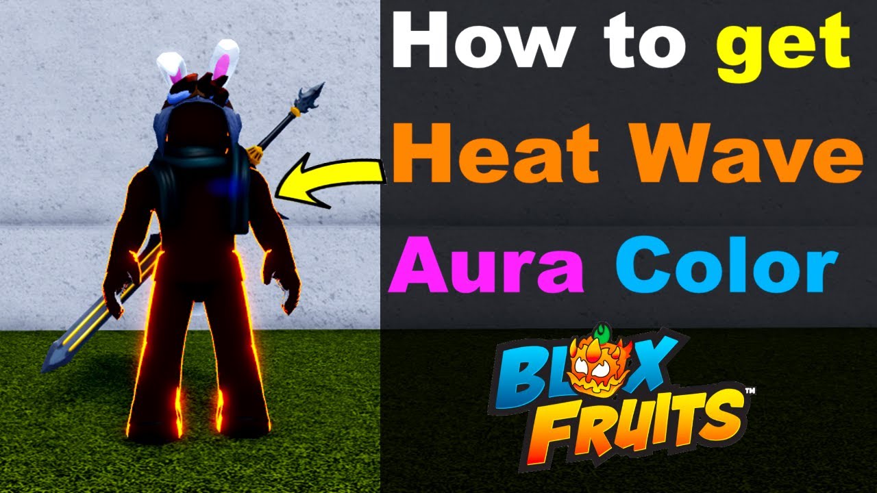 How to get Heat Wave Aura Color in Blox Fruits 