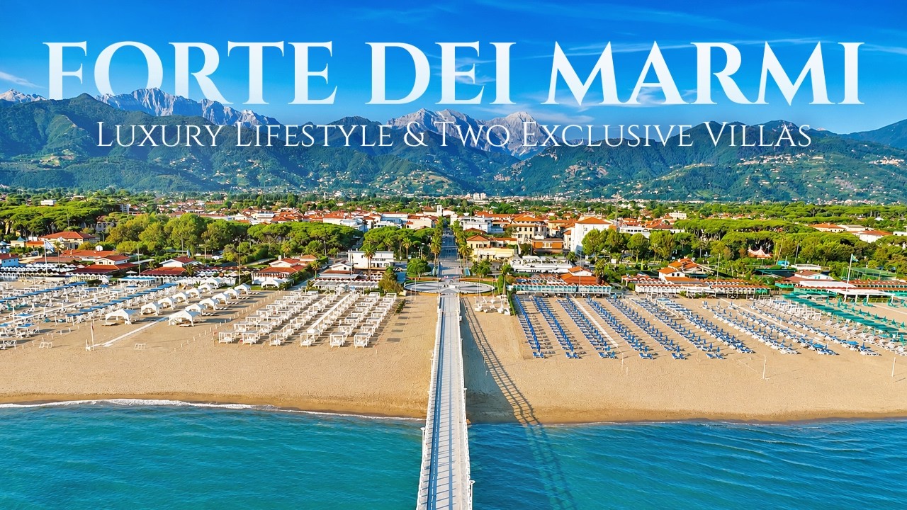 TOURING FORTE DEI MARMI: Luxury Lifestyle & Two Exclusive Villas | Lionard