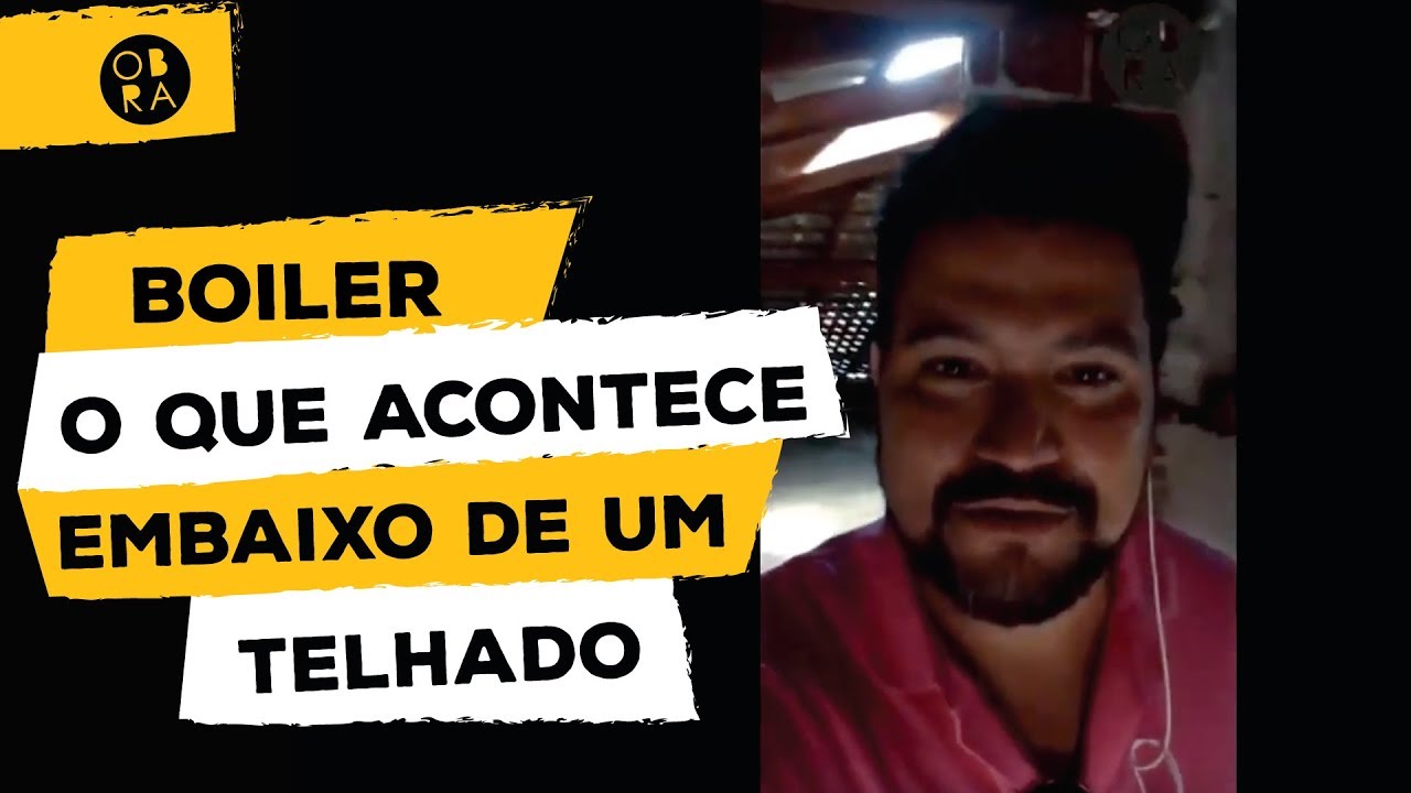 O que acontece embaixo de um telhado (boiler) | BORAnaOBRA | parte 10 de 365