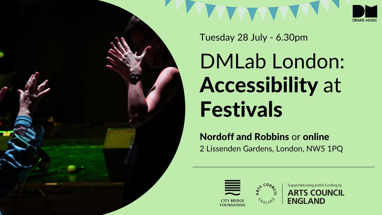 DMLab Episode #:24 Accessibility at Festivals