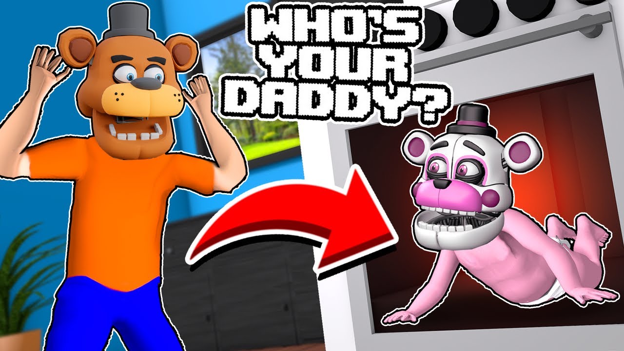 FREDDY vs FUNTIME FREDDY in Who's Your Daddy