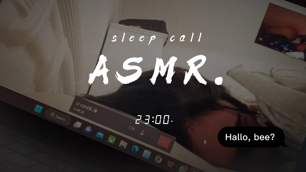 ASMR Girlfriend | Sleep Call part.1 - Pacar Kangen | Roleplay Pacar Bahasa Indonesia (sleep talk)