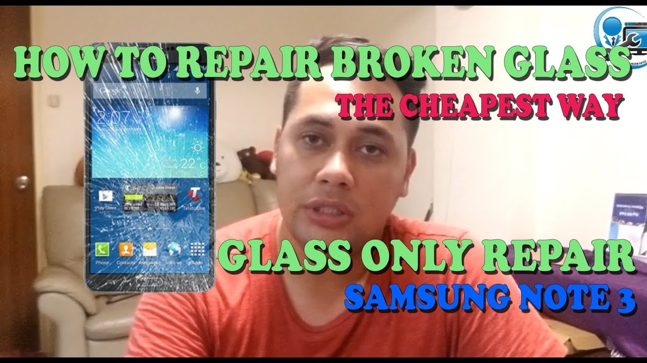 SAMSUNG NOTE 3 GLASS ONLY REPAIR USING UV LOCA GLUE  (TAGALOG)