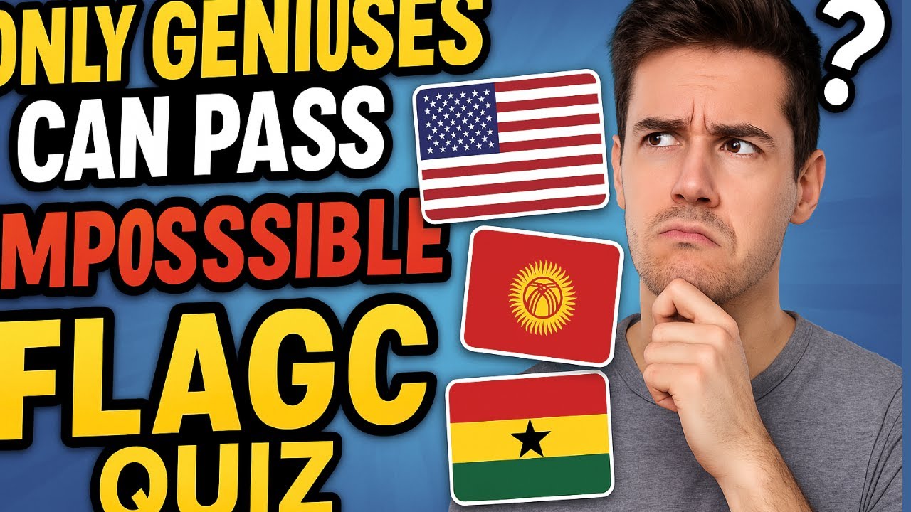 Can You Guess These 30 Flags?  Only 1% Can!