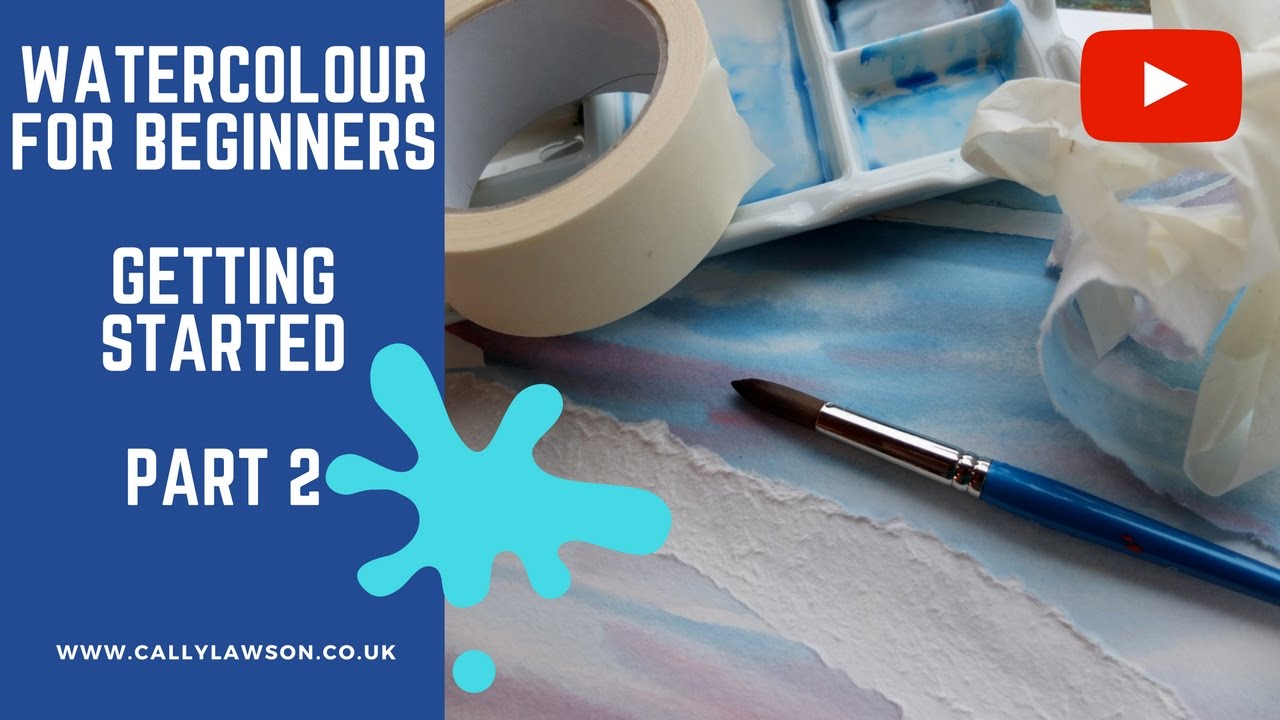 Watercolour for beginners - getting started part 2 - watercolour tutorial