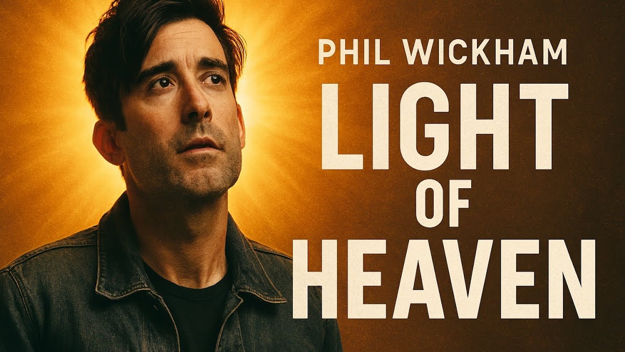 Phil Wickham-Light of heaven 