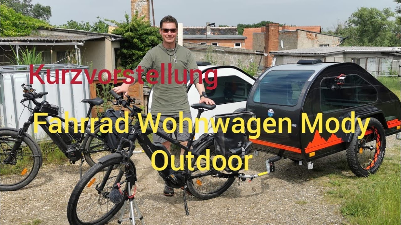 Vorstellung Fahrrad Wohnwagen Mody Outdoor/Carbonausf&uuml;hrung