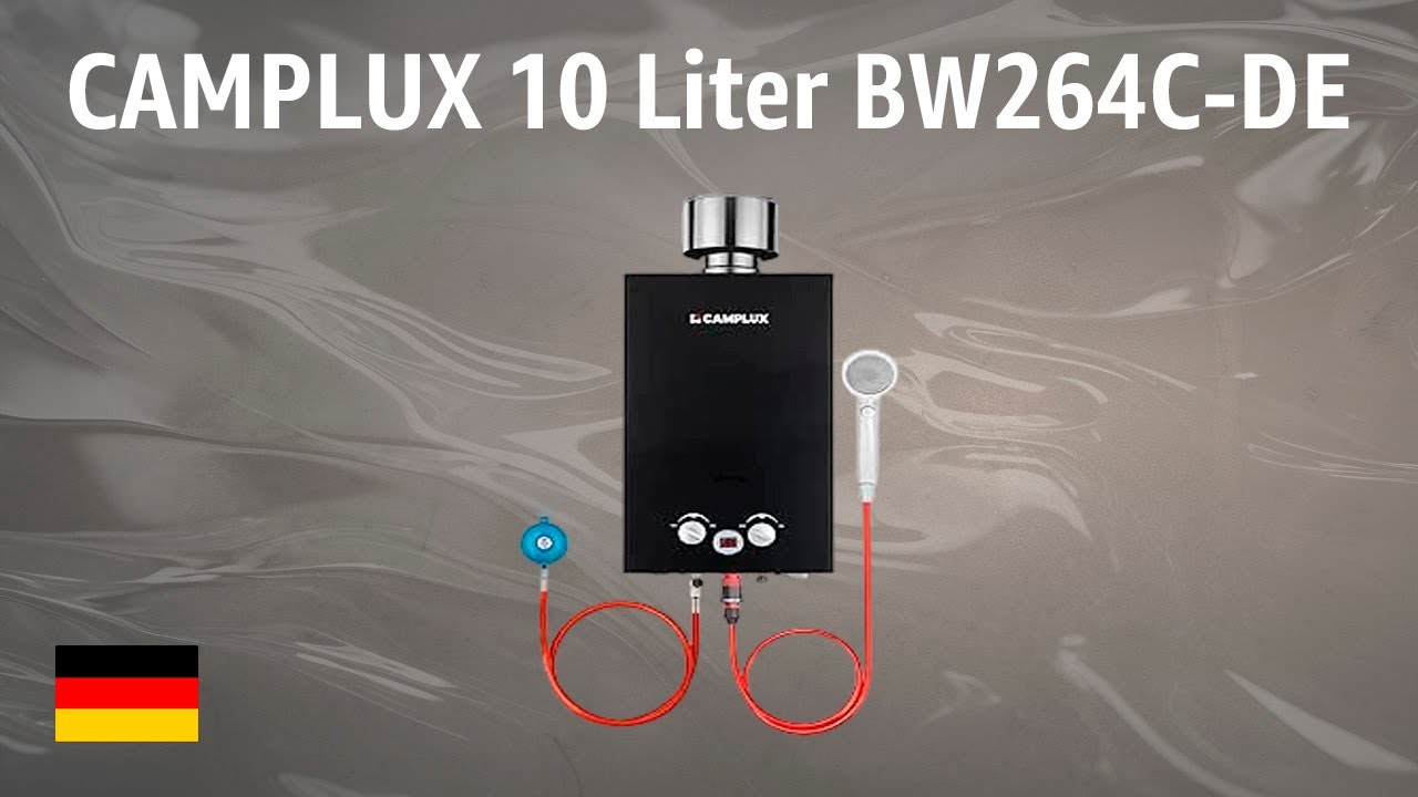 Gasdurchlauferhitzer CAMPLUX 10 Liter BW264C-DE | TEST | Deutsch